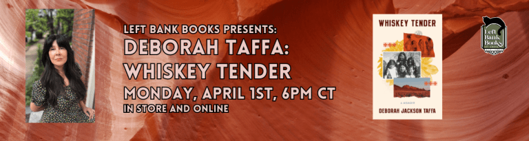Left Bank Books presents Deborah Taffa: Whiskey Tender