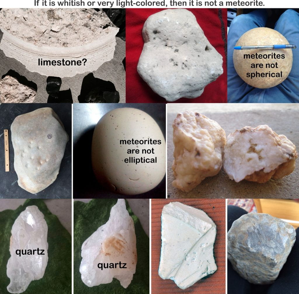 Meteorites are not white or whitish, certainly on the exterior